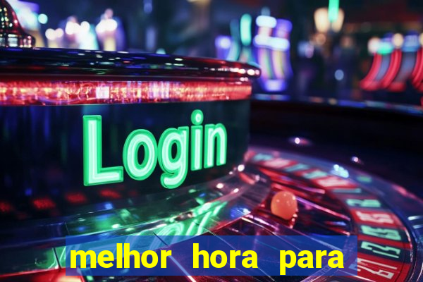 melhor hora para jogar fortune dragon