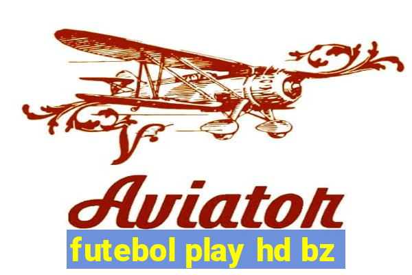 futebol play hd bz