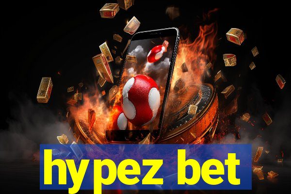 hypez bet