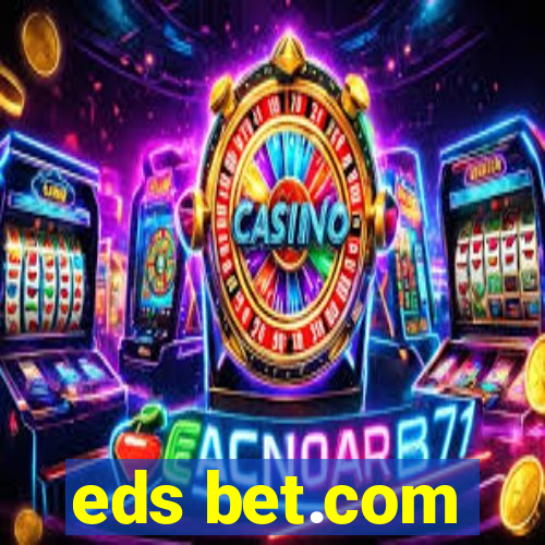 eds bet.com