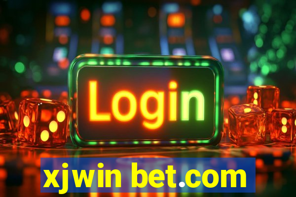 xjwin bet.com