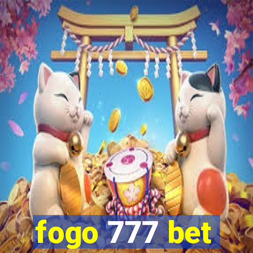 fogo 777 bet