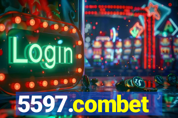 5597.combet