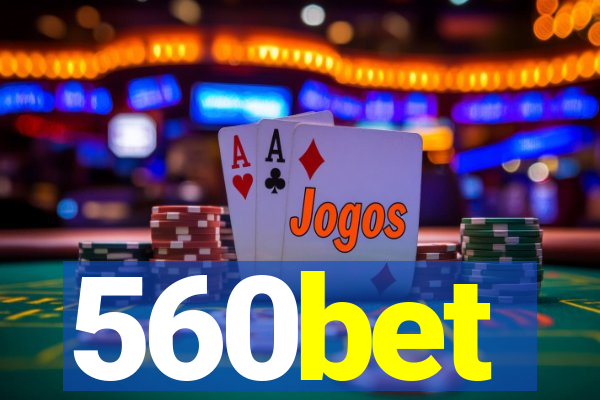 560bet