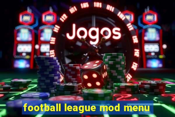 football league mod menu