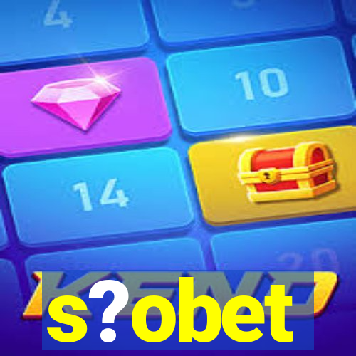 s?obet