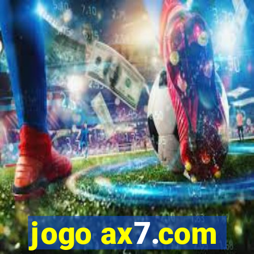 jogo ax7.com