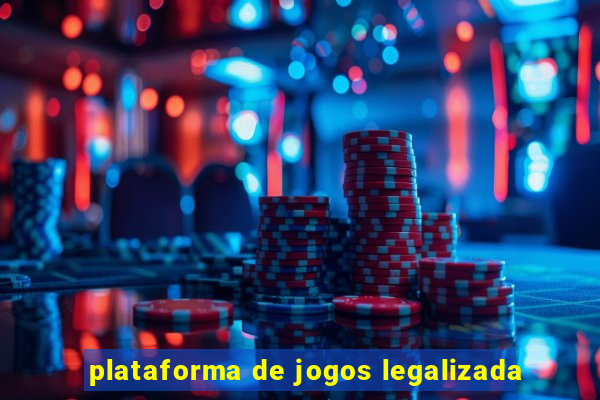 plataforma de jogos legalizada