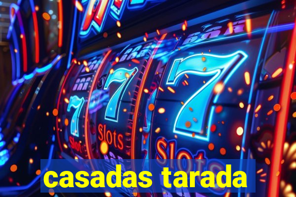 casadas tarada