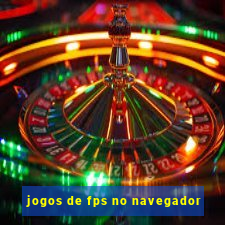 jogos de fps no navegador