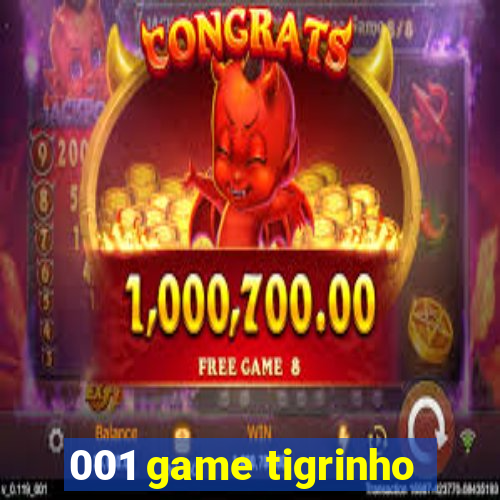 001 game tigrinho