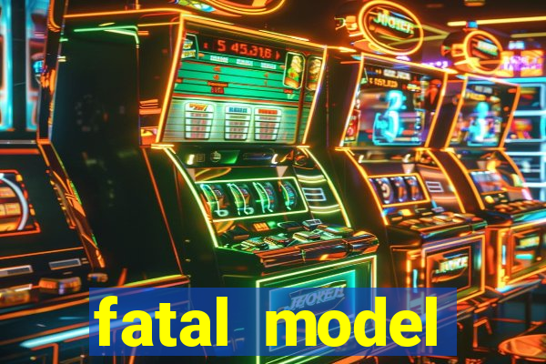 fatal model cruzeiro sp