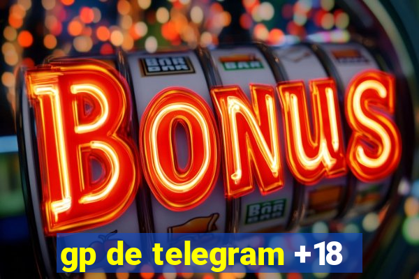 gp de telegram +18