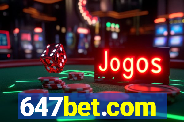 647bet.com