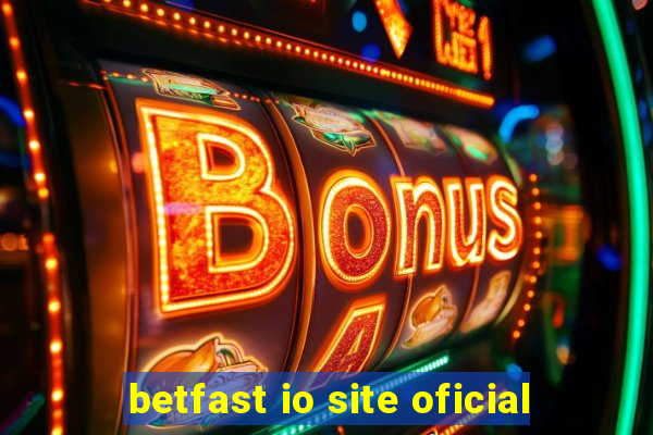 betfast io site oficial