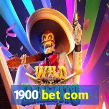 1900 bet com