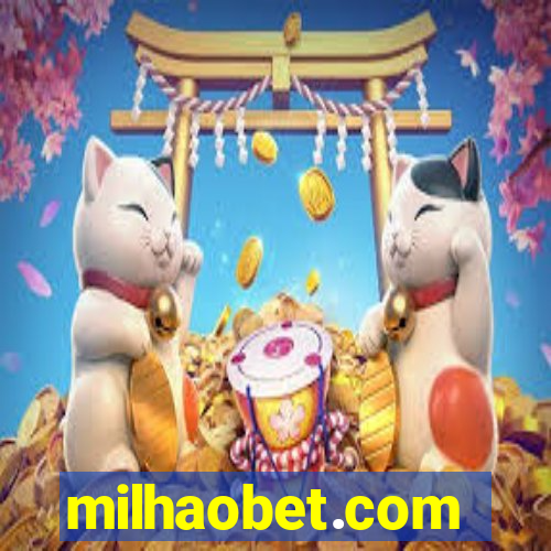 milhaobet.com