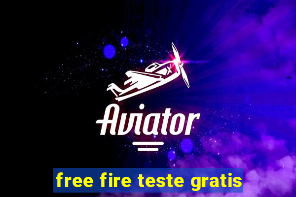 free fire teste gratis