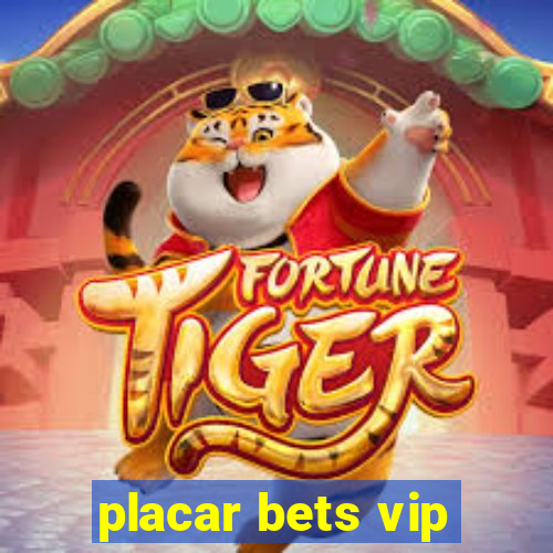 placar bets vip