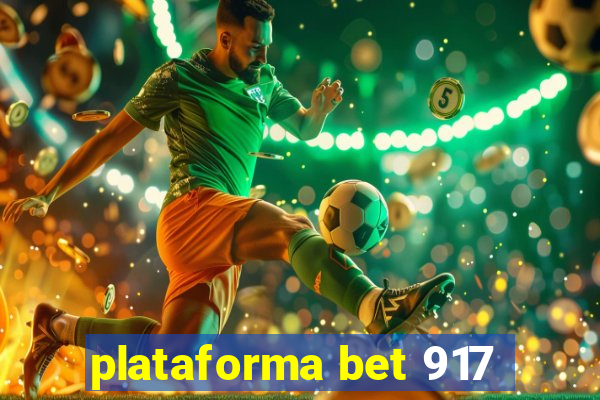 plataforma bet 917