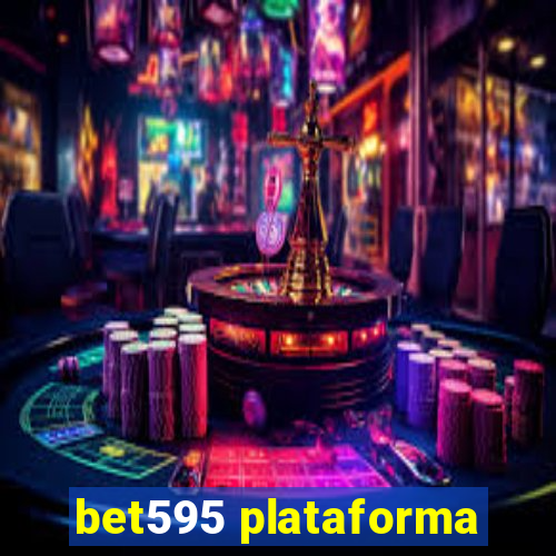 bet595 plataforma