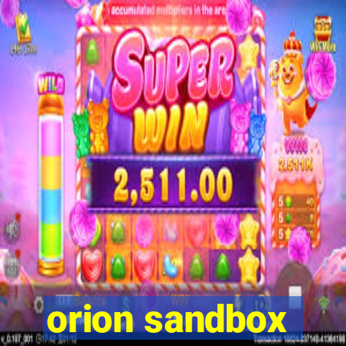 orion sandbox