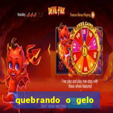 quebrando o gelo livro pdf hanna