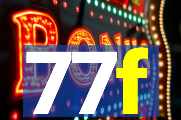 77f