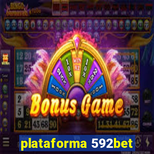 plataforma 592bet