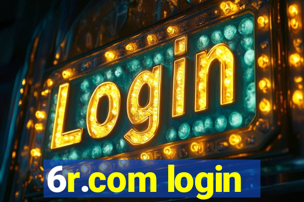 6r.com login