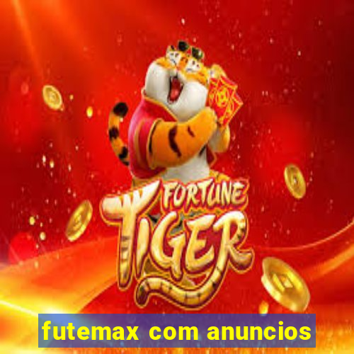 futemax com anuncios