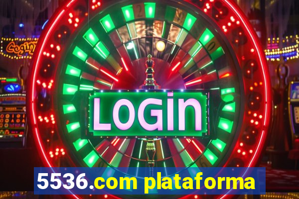 5536.com plataforma