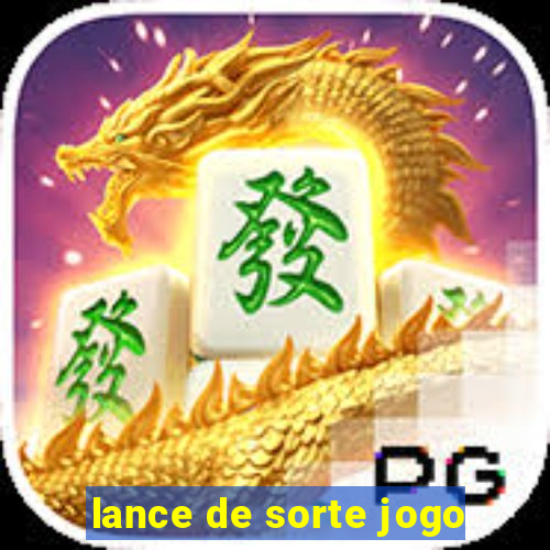 lance de sorte jogo