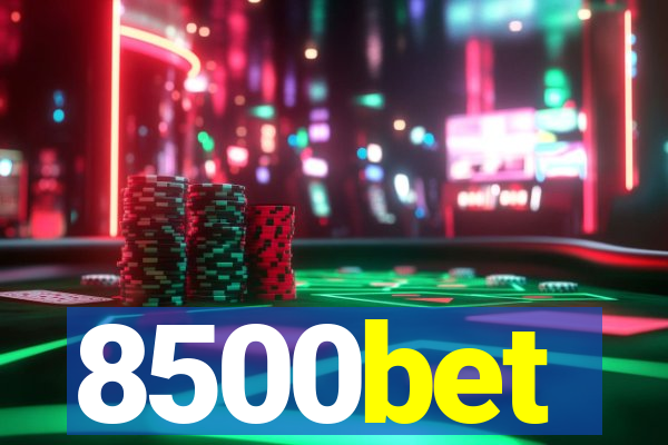 8500bet