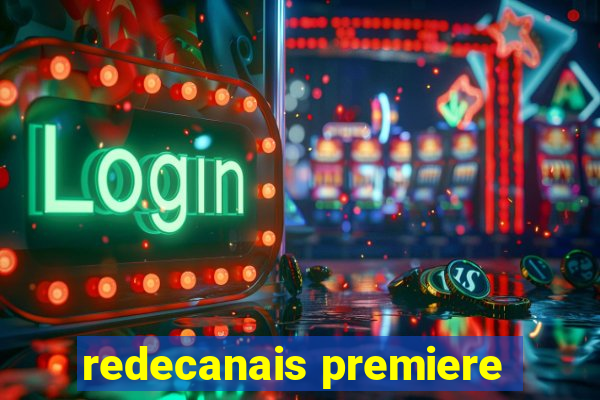 redecanais premiere