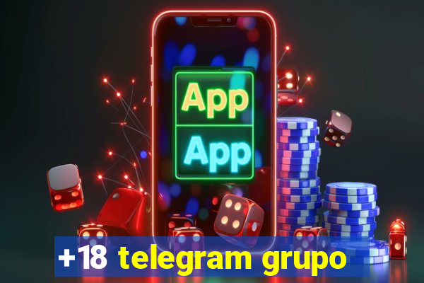 +18 telegram grupo