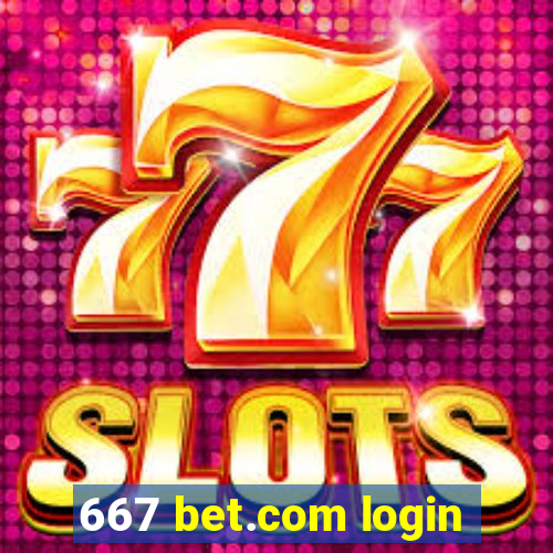 667 bet.com login