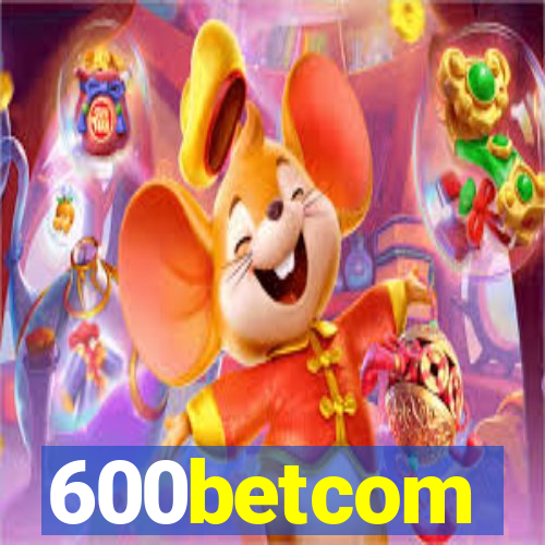 600betcom