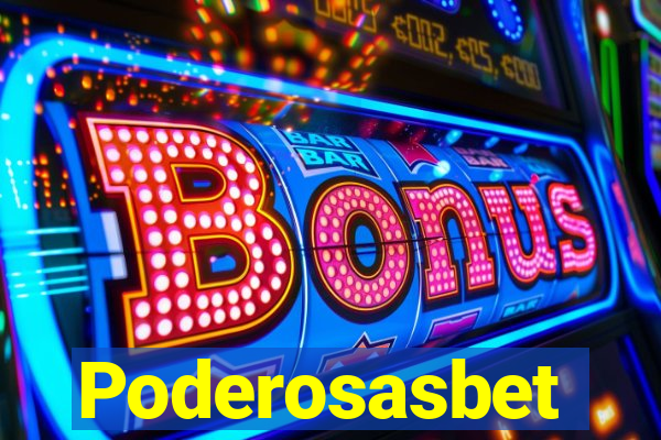 Poderosasbet