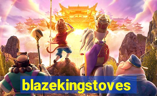 blazekingstoves