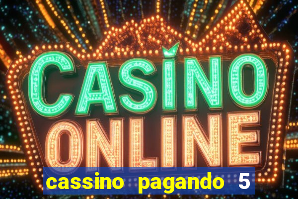 cassino pagando 5 reais no cadastro