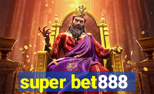 super bet888