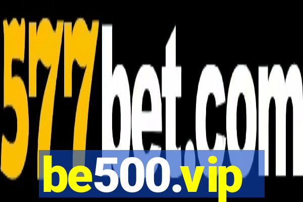 be500.vip