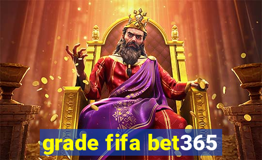 grade fifa bet365