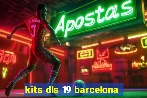 kits dls 19 barcelona