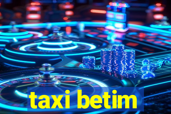 taxi betim