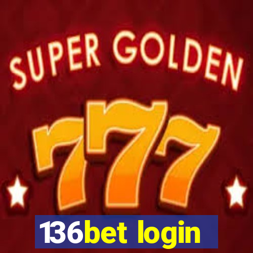 136bet login