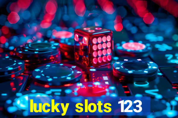 lucky slots 123