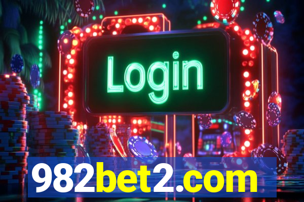 982bet2.com