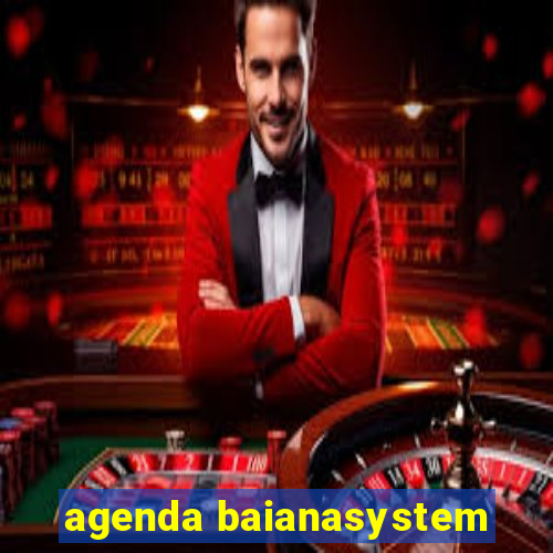 agenda baianasystem